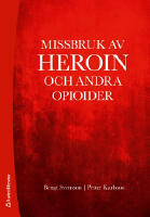 Missbruk av heroin och andra opioider