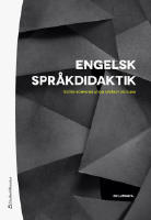 Engelsk språkdidaktik - Texter, kommunikation, språkutveckling