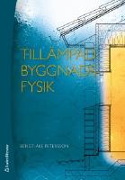 Till&auml;mpad byggnadsfysik