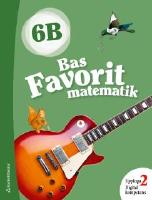 Bas Favorit matematik 6B Elevpaket - Digitalt + Tryckt