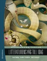 M&auml;nniskans texter Litteraturens v&auml;g till idag Elevpaket - Digitalt + Tryckt