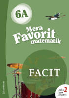 Mera Favorit matematik 6A för räknehäfte Facit till upplaga 2, 5-pack