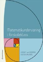 Matematikundervisning i f&ouml;rskoleklass