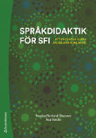 Språkdidaktik för sfi : att undervisa vuxna andraspråksinlärare