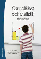 Sannolikhet och statistik f&ouml;r l&auml;rare