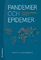 Pandemier och epidemier - Ett tv&auml;rvetenskapligt perspektiv