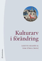 Kulturarv i f&ouml;r&auml;ndring