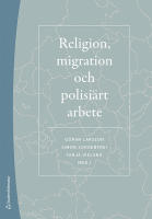Religion, migration och polisi&auml;rt arbete