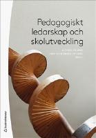 Pedagogiskt ledarskap och skolutveckling