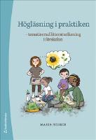 H&ouml;gl&auml;sning i praktiken : tematiserad litteraturl&auml;sning i f&ouml;rskolan