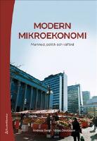 Modern mikroekonomi : marknad, politik och v&auml;lf&auml;rd