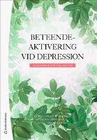 Beteendeaktivering vid depression : en handbok f&ouml;r terapeuter