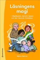 L&auml;sningens magi : h&ouml;gl&auml;saren, barnet, boken och den l&auml;sande f&ouml;rebilden