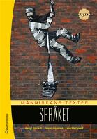 M&auml;nniskans texter Spr&aring;ket Elevpaket - Tryckt bok + Digital elevlicens 36 m&aring;n -