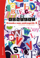 Kontext Svenska som andraspr&aring;k 1 Elevpaket - Tryckt + Digital elevlicens 36 m&aring;n
