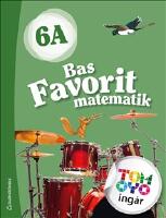 Bas Favorit matematik 6A Elevpaket - Tryckt bok  + Digital elevlicens 12 m&aring;n
