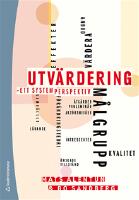 Utvärdering - - ett systemperspektiv