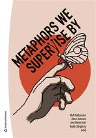 Metaphors We Supervise By