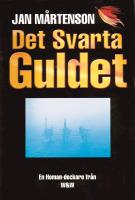 Det svarta guldet : detektivroman