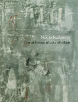 Om att komma tillbaka till dikten