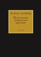Om det &auml;r osynligt s&aring; f&aring;nga det med &ouml;ppna h&auml;nder