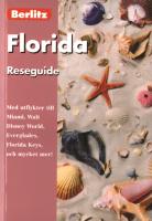 Florida - [med utflykter till Miami, Walt Disney World, Everglades, Florida Keys, och mycket mer!]