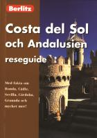 Costa del Sol och Andalusien