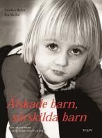 &Auml;lskade barn, s&auml;rskilda barn