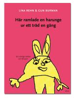 H&auml;r ramlade en harunge ur ett tr&auml;d en g&aring;ng : en fem&aring;rings tankar om tillvaron