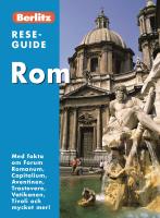 Rom : med fakta om Forum Romanum, Capitolium, Aventinen, Trastevere, Vatikanen, Tivoli och mycket mer!