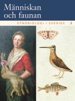 M&auml;nniskan och faunan