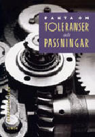 Fakta om toleranser och passningar