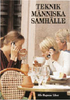 Teknik m&auml;nniska samh&auml;lle