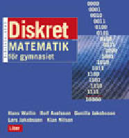 Diskret matematik - f&ouml;r gymnasiet