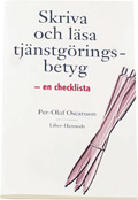 Skriva och läsa tjänstgöringsbetyg - en checklista