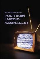 Politiken i mediesamh&auml;llet