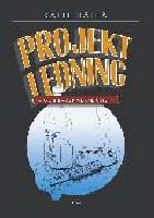 Projektledning - och barsk verklighet