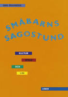 Sm&aring;barns sagostund - Kultur, spr&aring;k och lek