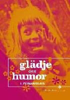 Glädje och humor i förskolan