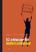 12 principer f&ouml;r kommunikation