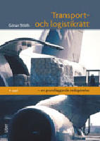 Transport- och logistikr&auml;tt - en grundl&auml;ggande redog&ouml;relse