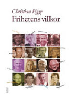 Frihetens villkor - Samtal om v&auml;rden i det m&aring;ngkulturella samh&auml;llet