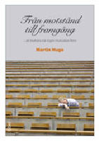 Fr&aring;n motst&aring;nd till framg&aring;ng : att motivera n&auml;r ingen motivation finns