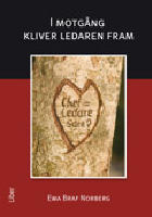 I motg&aring;ng kliver ledaren fram