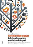 Kommunikationsr&auml;tt i det elektroniska medielandskapet