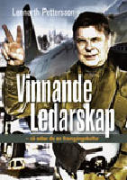 Vinnande ledarskap - s&aring; odlar du en framg&aring;ngskultur
