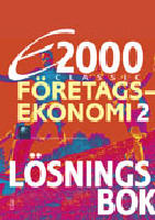 E2000 Classic F&ouml;retagsekonomi 2 L&ouml;sningsbok