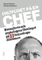 I huvudet p&aring; en chef
