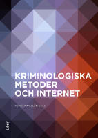Kriminologiska metoder och internet