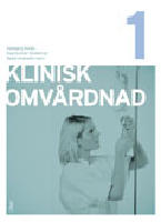 Klinisk omv&aring;rdnad 1